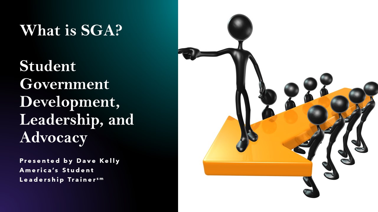 What is SGA? Student Government Development, Leadership, and Advocacy